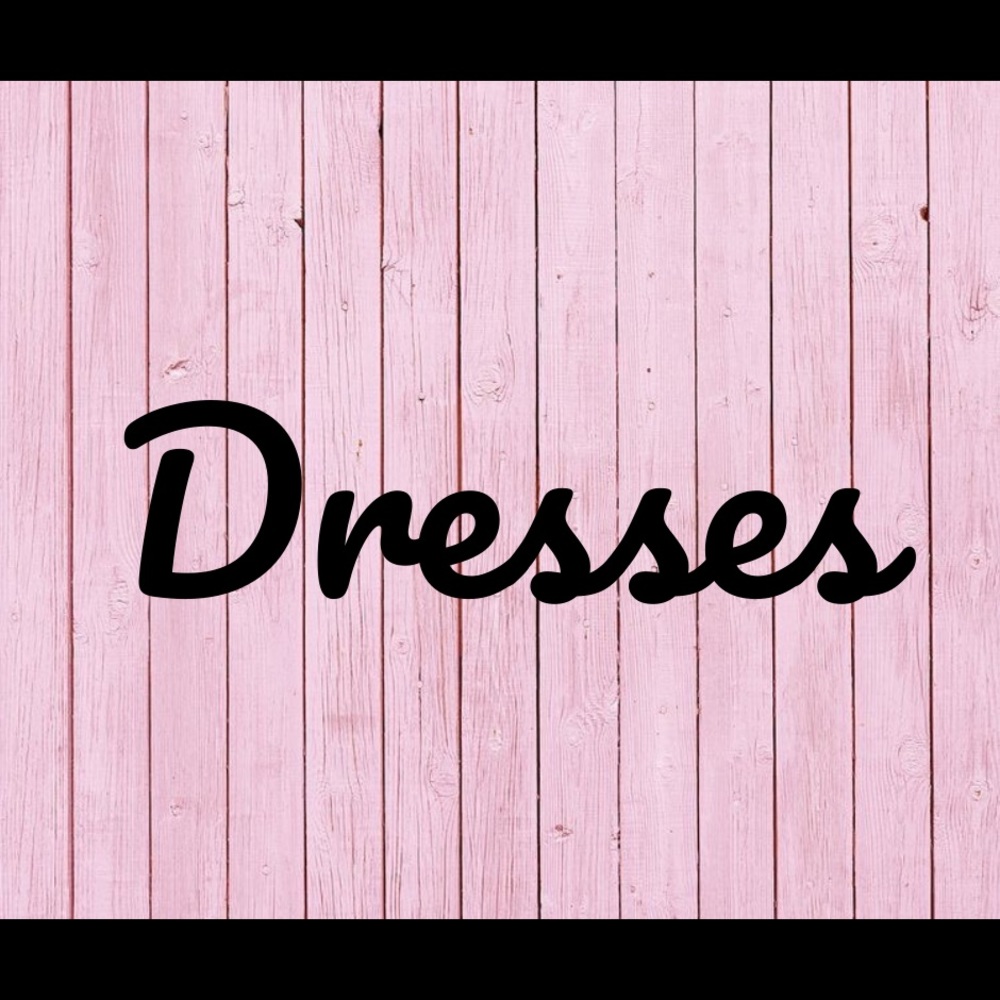 Dresses